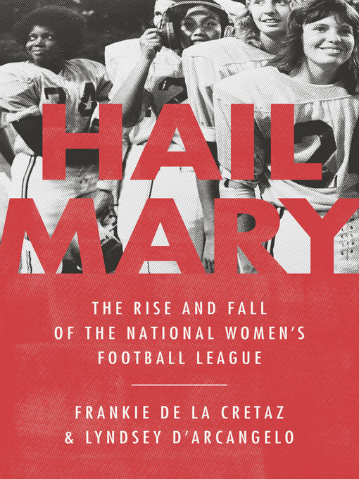 Title details for Hail Mary by Frankie de la Cretaz - Available